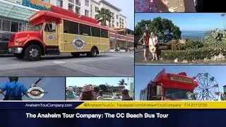 The Anaheim Tour Company: The O.C. Beach Bus Tour