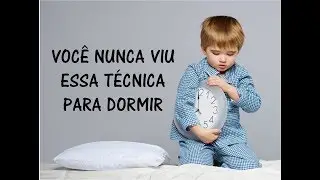 Técnica para ensinar criança (grande) a dormir - Isa Minatel