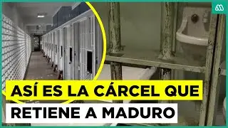 Así es la cárcel en la que están presos Maduro y su esposa
