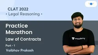 Practice Marathon 1 l Legal Reasoning l CLAT 2022 l Unacademy Law l Vaibhav Prakash
