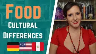 Cultural Differences | German Food, Peruvian Food, American Food | American in Germany