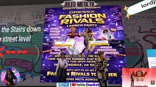 ROYALTY RADIO PRESENTS: DRESSX FASHION RIVALS LAUNCH PARTY  In Meta Horizon Worlds