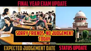 No Judgement Today ( Aug 26 ) | Final year exam update Tamil | Semester exam news in Tamil