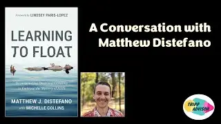 Theology Thursday - Learning to Float: A Conversation with Matthew Distefano