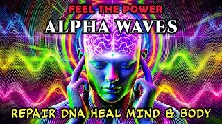 80 Hz Alpha Waves BRAIN Massage 🧬 Detox Your Body ! REPAIR DNA & Heal MIND & BODY ! Binaural Beats