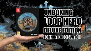 ✨ Unboxing the Loop Hero Deluxe Edition for Nintendo Switch! ✨