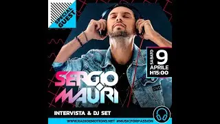 Special Guest Sergio Mauri - DJ set