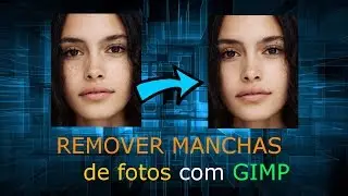 aprenda a REMOVER MANCHAS das fotos com GIMP