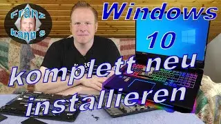 Windows 10 komplett neu, kostenlos und ohne unn&ouml;tige Software von Drittanbietern installieren
