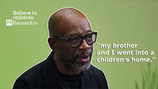 Barnardo's | Lennie James - My Care Experience