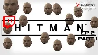 Vontronium Twitch Stream Hitman Part 1