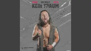 Wenn ihr wollt, ist es kein Traum (Zeritus Entrance Theme)