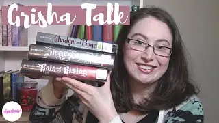 Grisha Trilogy Talk and Review