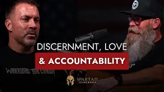 Bible Truth: Discernment, Brotherly Love & Accountability
