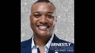 Ernestly Speaking! S9, Episode 9: Trump Eyes Chicago, A Philly Congressional Sh*t Show Ahead, VMA...