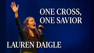 Lauren Daigle Style  — One Cross, One Savior | Powerful Worship Song 2026 | Deep Christian Gospel