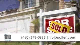 TruTopOffer | We Buy Houses Phoenix Arizona