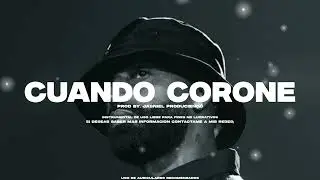 [FREE] Instrumental de Trap | CUANDO CORONE | Instrumental de Trap Beats Freestyle 2025