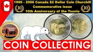 1996 2006 Canada $2 Dollar Coin Churchill