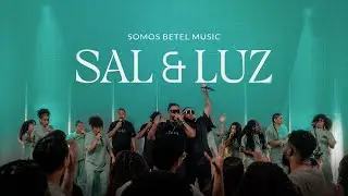Somos Betel Music feat. Chris3x - Sal e Luz | EP Sal & Luz