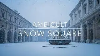 Snow Square - Peaceful Winter Ambience & Cinematic Chill Music, Winter Square ASMR | AmbiCult