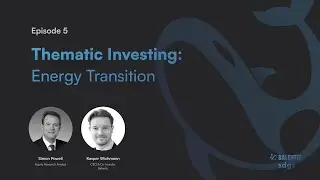 Balentic Edge - EPISODE 5 - Thematic Investing: Energy Transition