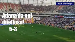 ADANA'DA GOL DÜELLOSU; ADS 5-3 KAYSERİSPOR