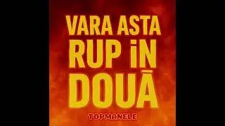 🔥 Vara asta rup in două🔥 TOPMANELE 🔥 O lansam?🔥