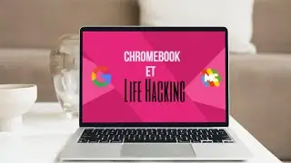 CKB SHOW #80 Chromebook & life Hacking