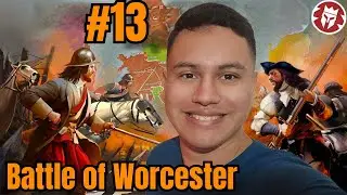 English Civil War #13 Battle of Worcester (Kings & Generals reaction)