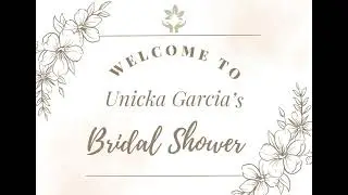 Unicka Garcia&rsquo;s Bridal Shower