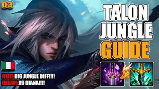 🔪 TALON JUNGLE SPIEGATO BENE 🔥 | Guida Completa ITA su Macro e Micro, League of Legends #03