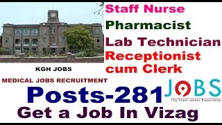 VIZAG JOBS | MEDICAL JOBS | JOBS IN KGH, VIZAG | #JOBS | OFFLINE APPLICATION | JOBS9 | VISAKHAPATNAM
