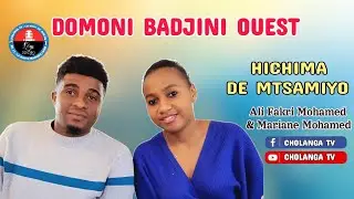 ✨️ DOMONI BADJINI OUEST/HICHMA DE M. ALI FAKRI MOHAMED ET  MARIANE MOHAMED ❤️