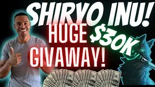 SHIRYO INU! 🚀HUGE $30K GIVEAWAY! BIG NEWS! HYPE!