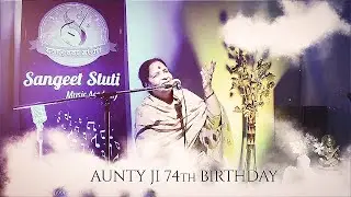 Our Beloved Andleep Sharma's 74th Birthday