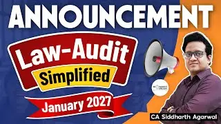 CA Inter Law-Audit New Batch January 2027 | Live | New Books | CA Siddharth Agarwal