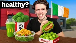 I Tested Ireland's 'Healthiest' Fast Food 🇮🇪