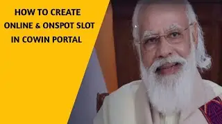 How to create online & onspot slot in cowin portal || IT Online Solutions