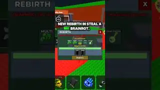 New Rebirth in Steal a Brainrot #roblox #stealabrainrot
