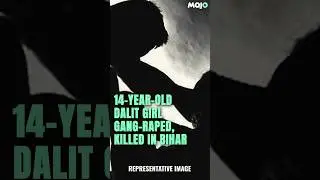 Minor Dalit Girl Gang-raped And Murdered In Bihar, 6 People Arrested
