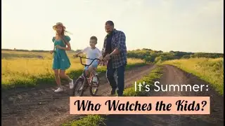 Who&rsquo;s Watching the Kids? 👀 Tax Tips for Summer Hustlers!