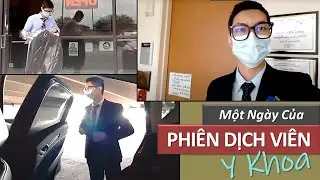 (Eng)Phi&ecirc;n Dịch ở Bệnh Viện🇺🇸Daily vlog of a Medical Interpreter at the Texas Medical Center🧑&zwj;💼