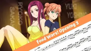 Food Wars! Opening 3 (Flute)