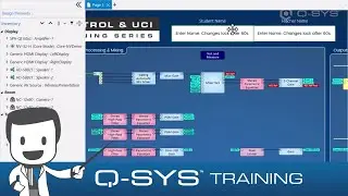 Q-SYS Training  |  Control and UCI FUNDAMENTALS - A2 - Design Navigation