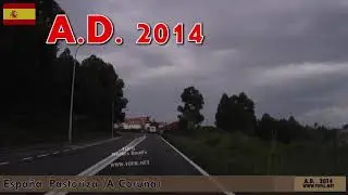 Pastoriza (A Coruña) 2014 Espana SPAIN Dashcam Driving Movies WWW.TOFIL.NET