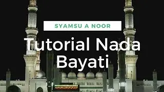 Tutorial Nada Bayati Surat An Naba