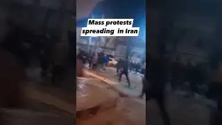 😮Massive Protest Spreading in Iran