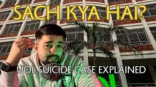 I Was There | UOL Suicide Case Explained | MBBS Student Eyewitness 