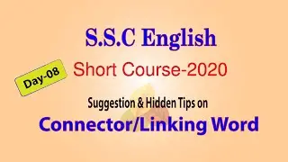 Connectors/Linking Words (Suggestion) | Day-08 | SSC Preparation-2020